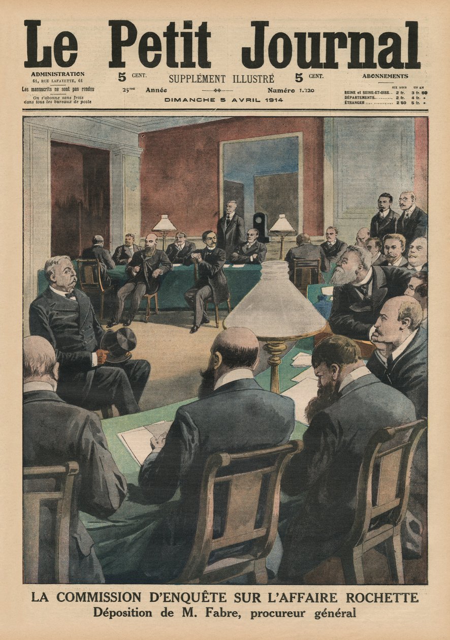 Rochette-tapauksen tutkintalautakunta, Monsieur Fabren todisteet, yleinen syyttäjä, etukannen kuvitus "Le Petit Journalista", liite illustre, 5. huhtikuuta 1914 tekijältä French School