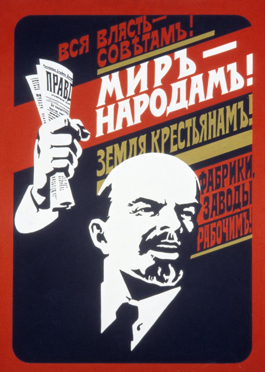Neuvostoliiton propagandajuliste 1920-luvulta, Kaikki valta neuvostoille! Rauha kansalle! Maata talonpojille! Tehtaita ja tehtaita työntekijöille!. tekijältä Unknown