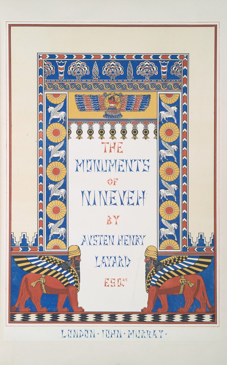 Etukappale "Niniven monumenteista" tekijältä Austen Henry Layard