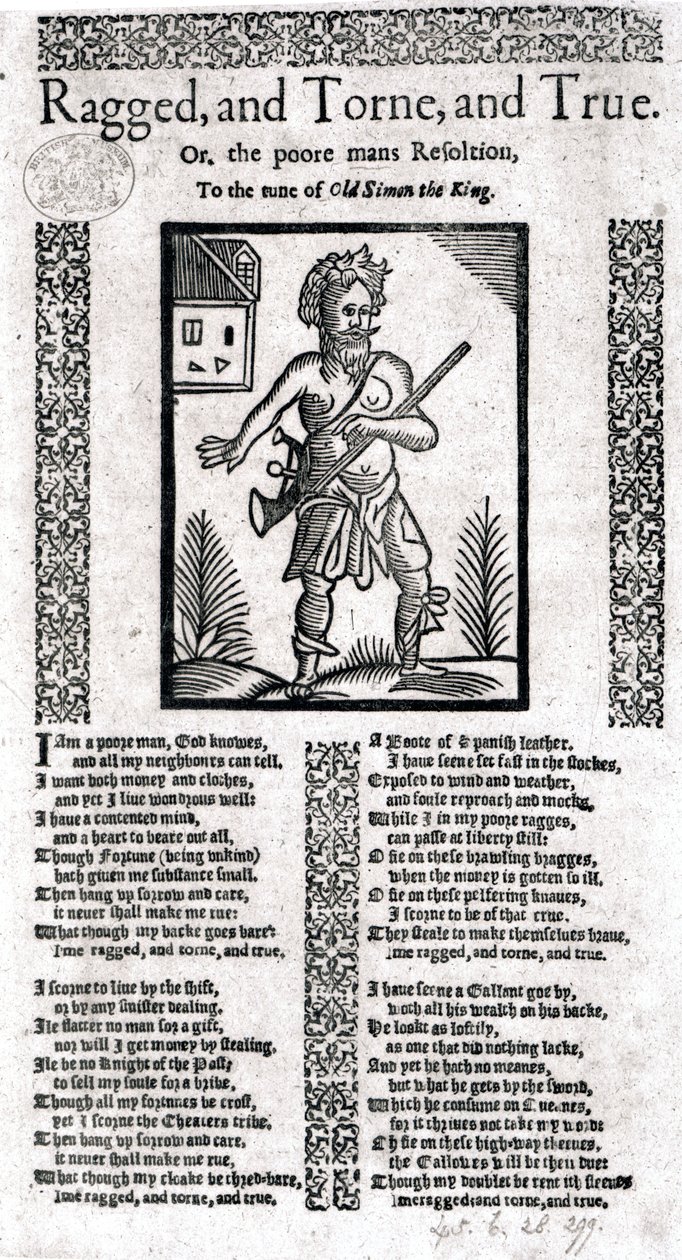 Ragged, Torn and True, or the Poor Man