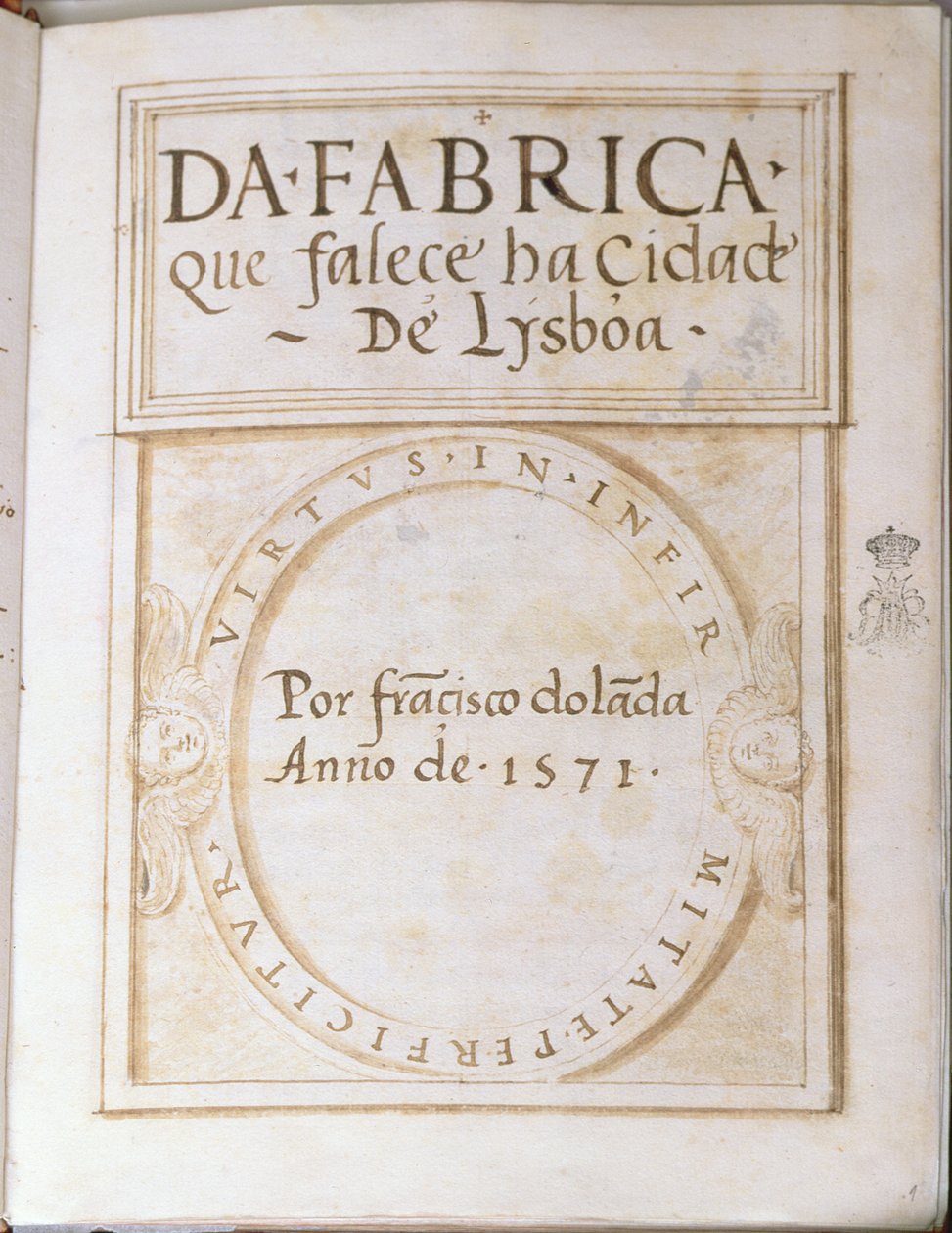 Francisco Doladan kirjan sivu 1 Tehtaalta, joka kuolee Lysboan kaupungissa, 1571 tekijältä Francisco Dolada