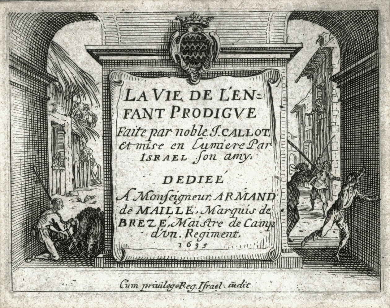 Tuhlaajapojan elämä... (kaiverrus) tekijältä Jacques Callot
