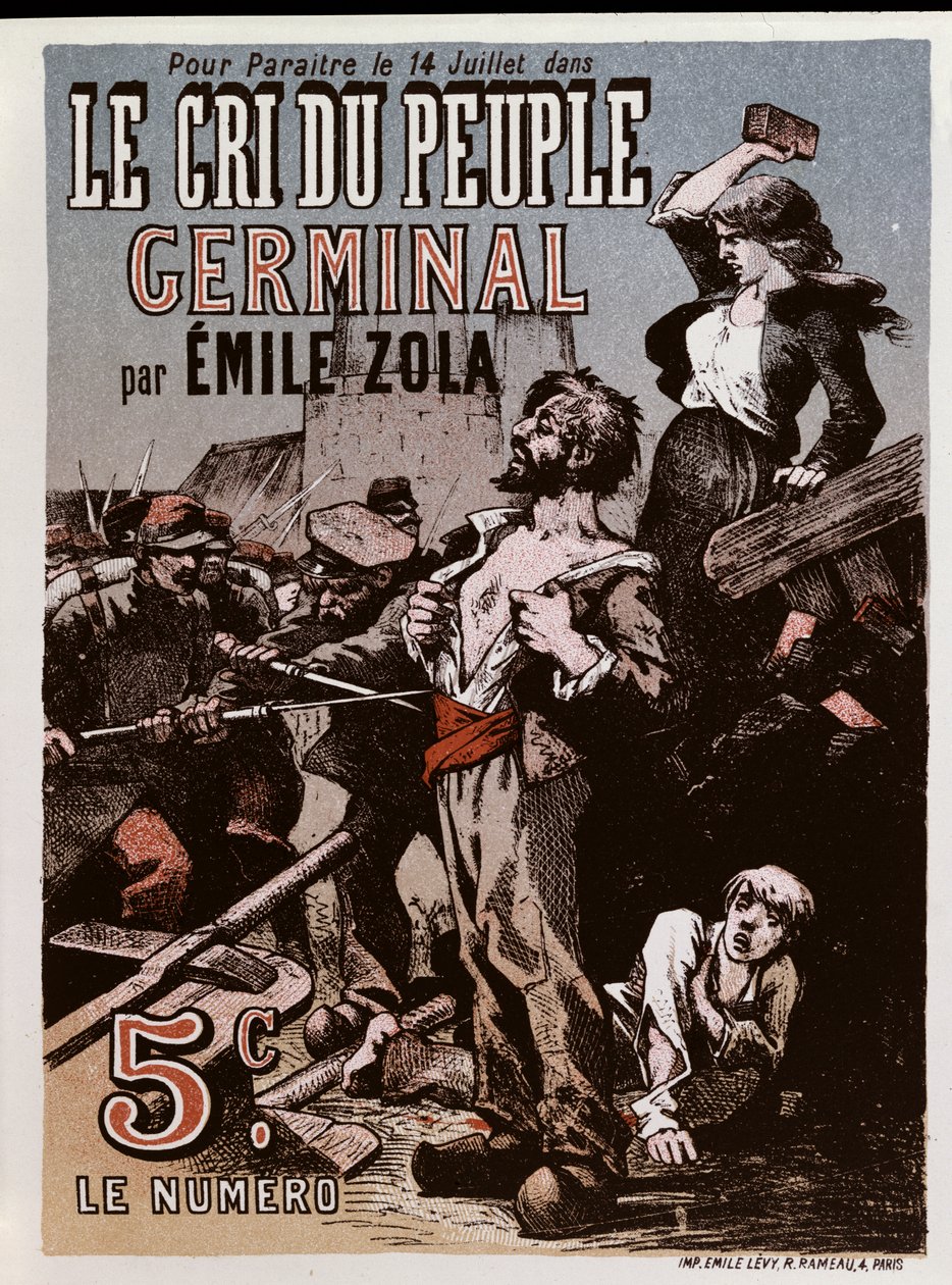 Juliste, joka mainostaa Emile Zolan (1840-1902) julkaisua "Germinal" Le Cri du Peuplessa tekijältä Leon Choubrac
