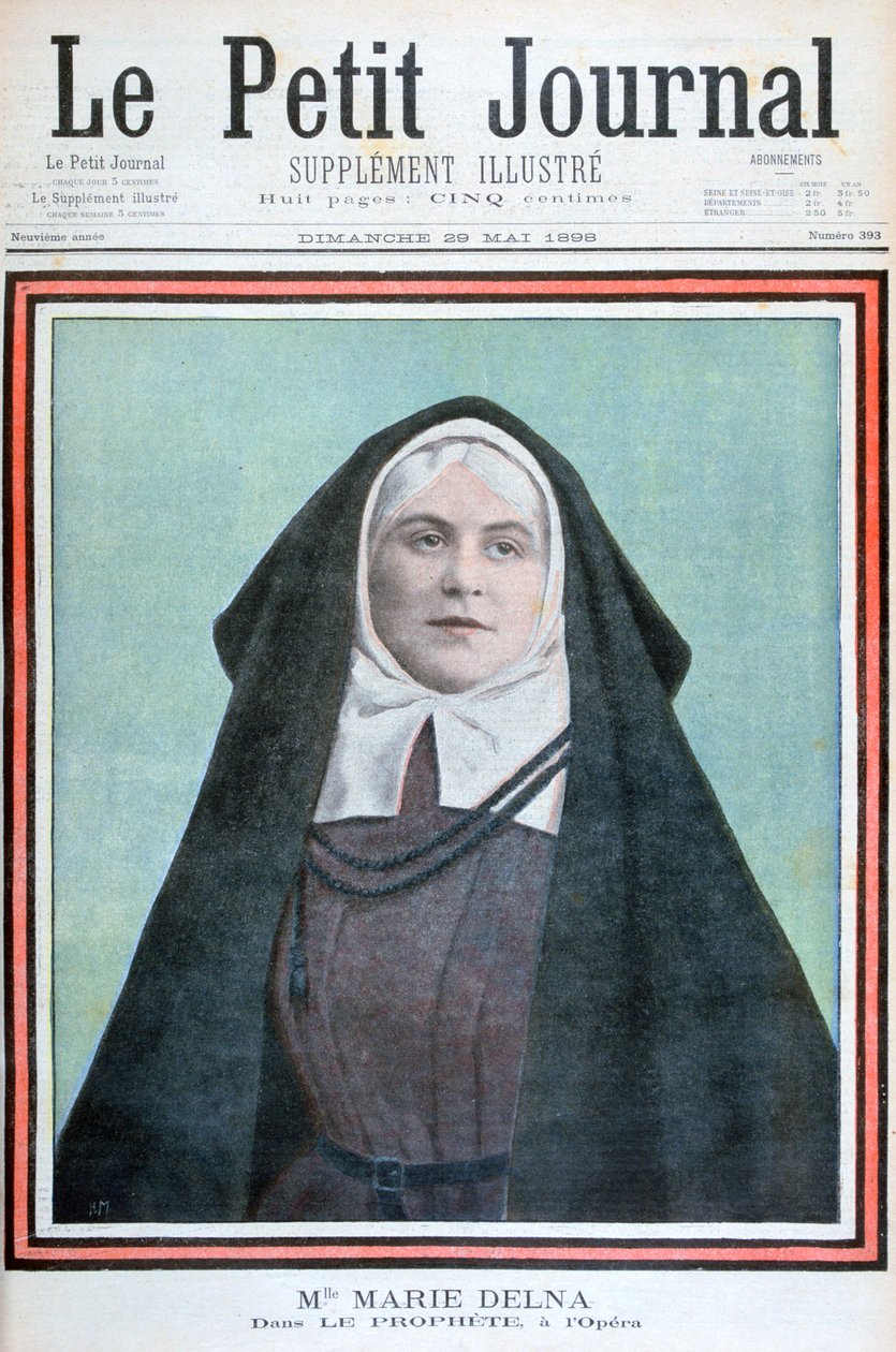 Marie Delna oopperassa Profeetta, 1898 tekijältä Unbekannt