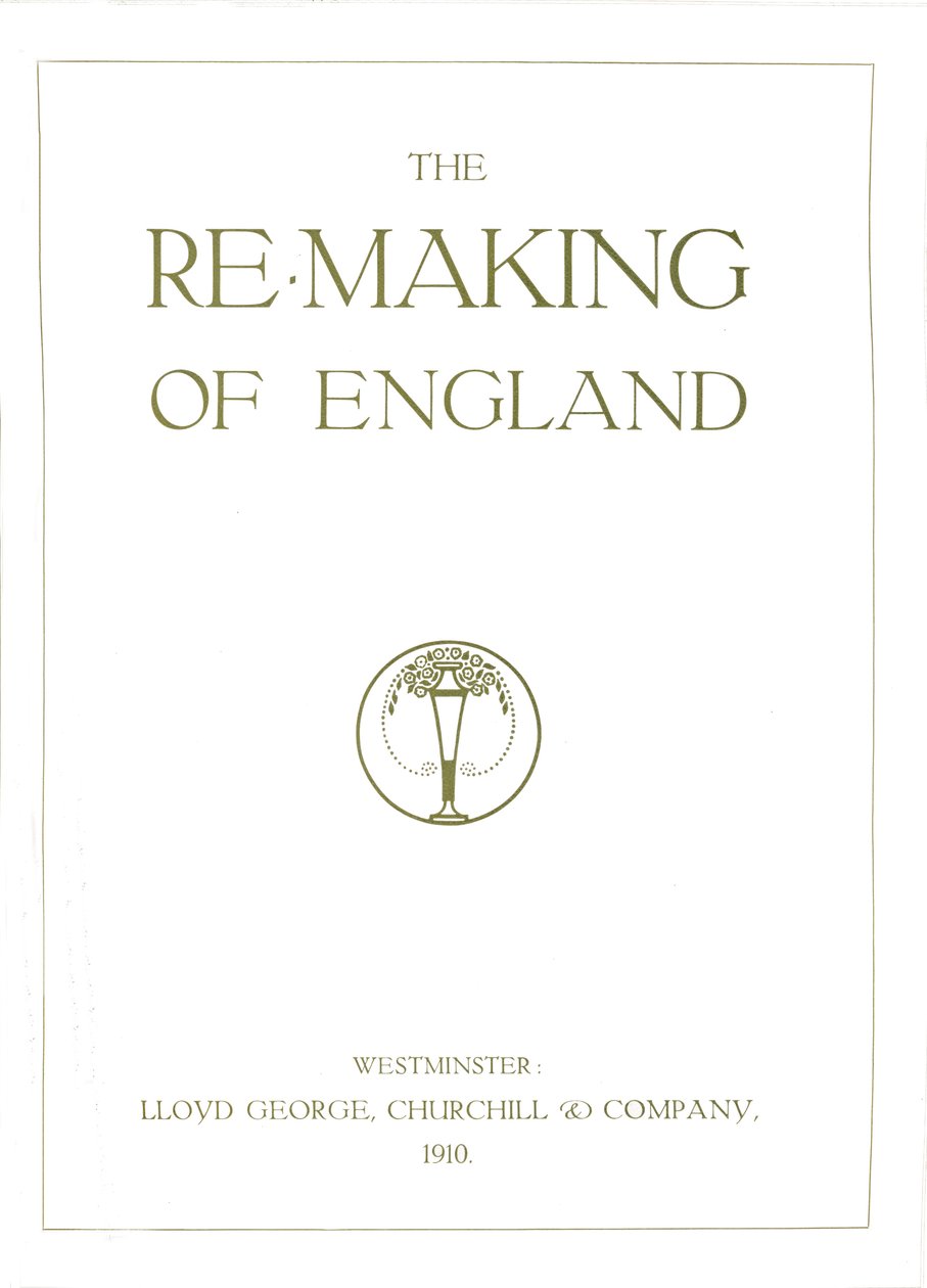 The Re-Making of England, 1910 tekijältä Unbekannt