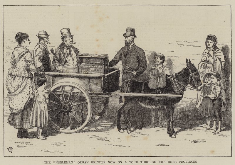 Nobleman Organ Grinder on nyt kiertueella Irlannin maakuntien läpi tekijältä Alfred Chantrey Corbould