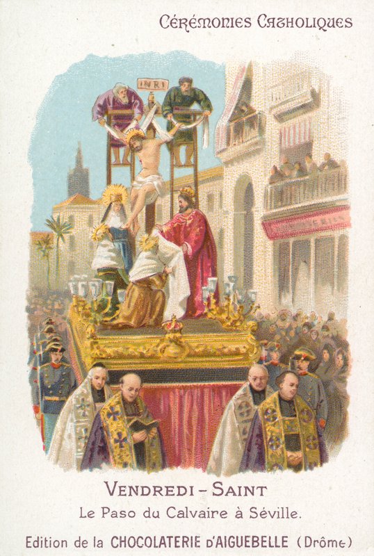 Golgatan Paso, pitkäperjantai, Sevilla (chromolitho) tekijältä French School